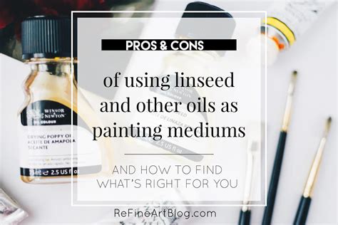 how to use linseed oil painting: the linseed oil's influence on various art forms